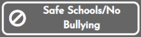 Safe Schools No Bullying button